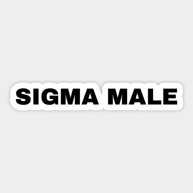 Sigma Male Sticker by Trendy-Now